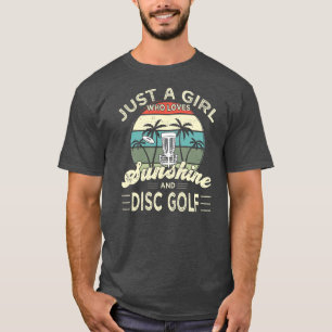 Disc Golf Frisbee Golf Sunshine and Disc Golf T-Shirt