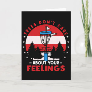 Disc Golf Frisbee Golf Trees Dont Care About Your Card