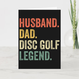 Disc Golf Funny Husnd Dad Legend Father's Day  Card