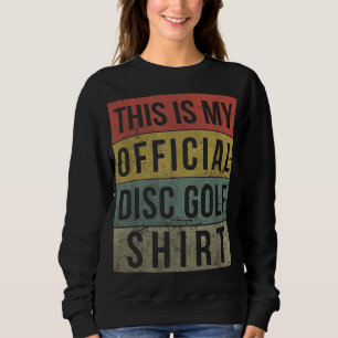 Disc Golf Funny Retro Official Kids Frisbee Golf Sweatshirt