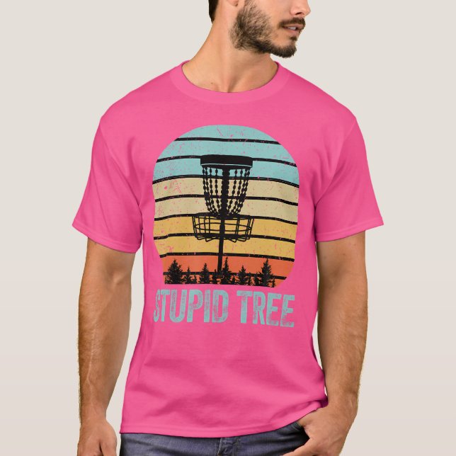Disc Golf Funny Stupid Tree Disc Golf T-Shirt (Front)