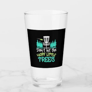 Disc Golf Hit The Happy Little Trees Glass