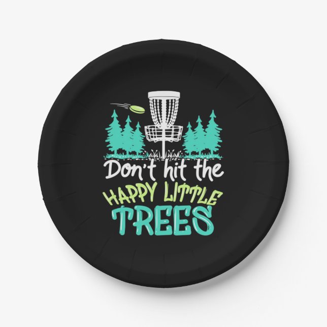 Disc Golf Hit The Happy Little Trees Paper Plate (Front)