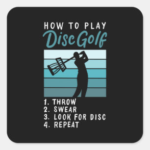 Disc Golf - How To Play Disc Golf Square Sticker