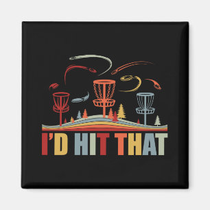 Disc Golf I'd Hit That Funny Vintage Frisbee Men D Magnet