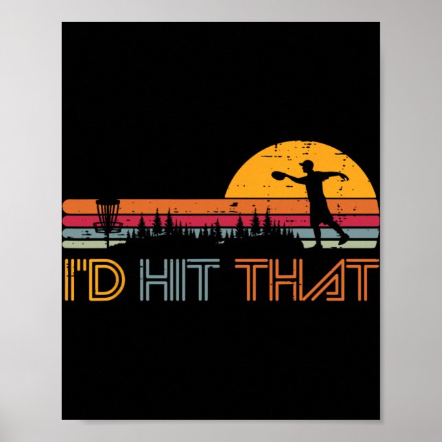 Disc Golf Id Hit That Retro Frisbee Player Men Wom Poster (Front)