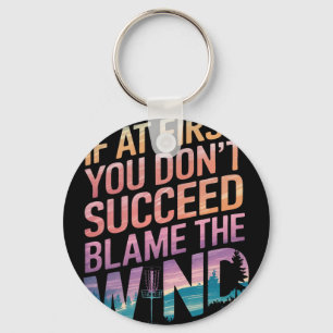 Disc Golf If At First You Don’t Succeed Blame The Key Ring