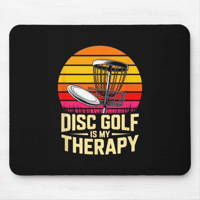 Disc Golf Is My Therapy Retro Sunset Frisbee  Mouse Pad (Front)