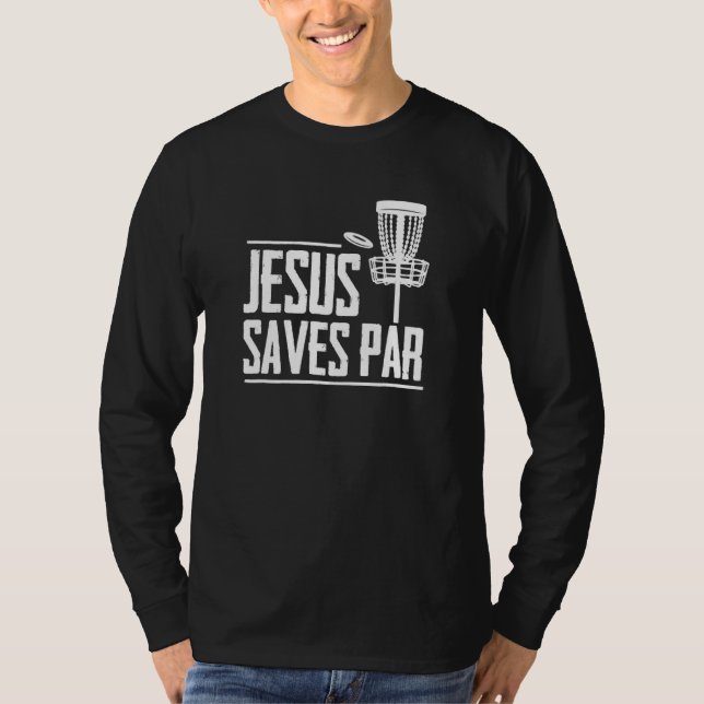 Disc Golf Jesus Treesus Tree-Sus Frisbee Frolf Dis T-Shirt (Front)