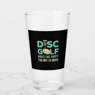 Disc Golf Makes Me Happy Glass
