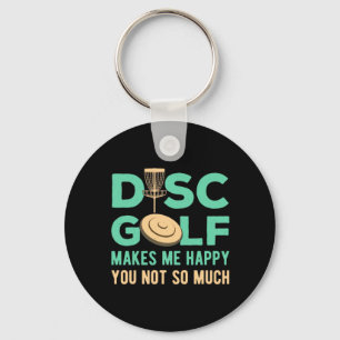 Disc Golf Makes Me Happy Key Ring