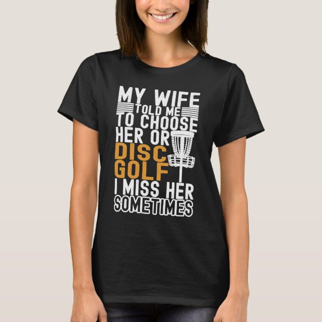 Disc Golf Merch Frisbee Golf Disc Golfer T-Shirt (Front)