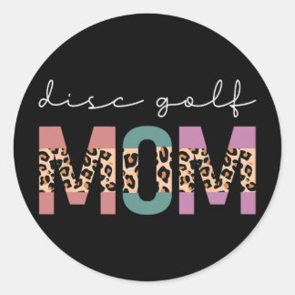 Disc Golf Mom Funny Golf Golfing Lovers Gift Mom L Classic Round Sticker