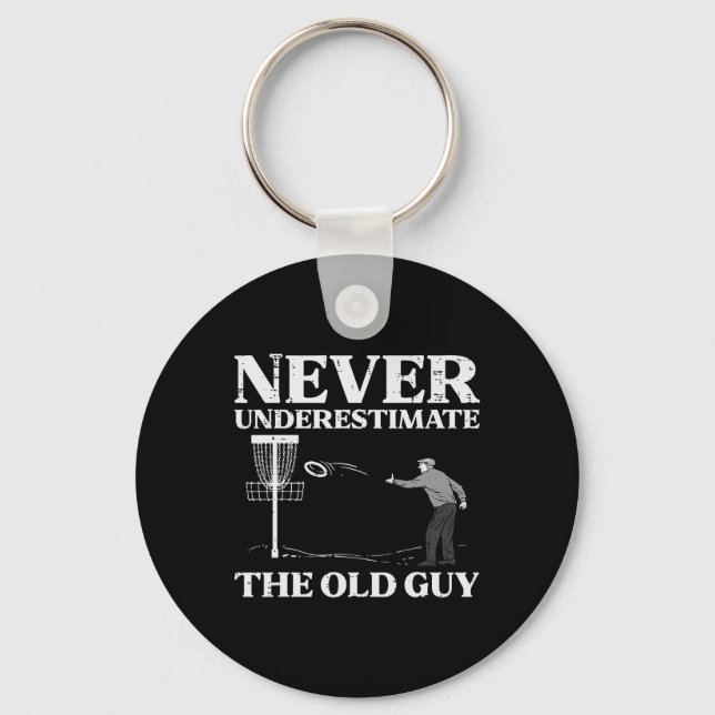 Disc Golf Never Underestimate Old Guy Frisbee Frol Key Ring (Front)
