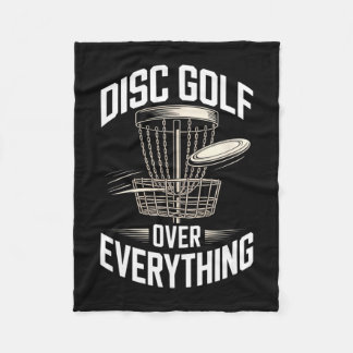 Disc Golf Over Everything Frisbee Disc Golf Life  Fleece Blanket