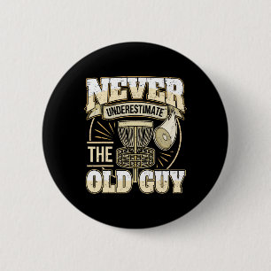 Disc Golf Player Dad Grandpa Never Underestimate T 6 Cm Round Badge