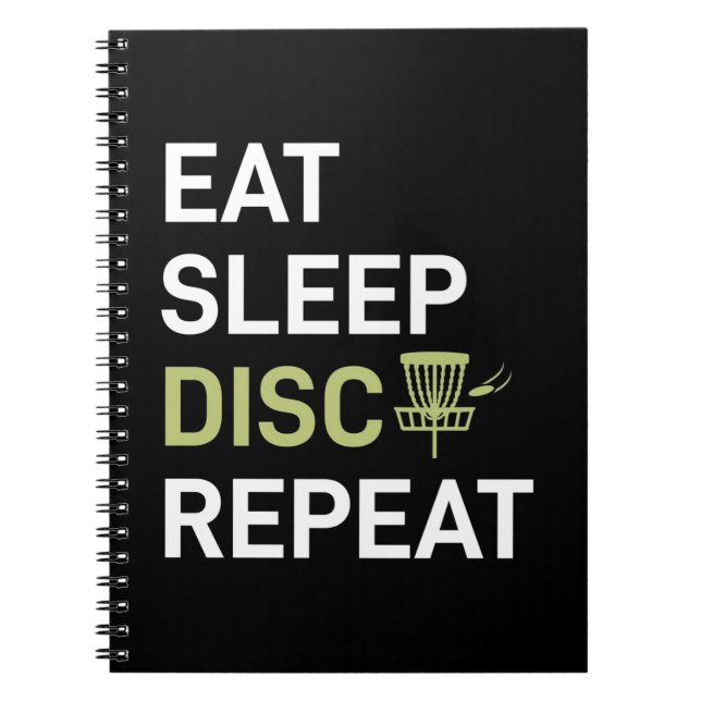 Disc Golf Player | Eat Sleep Disc Golf Repeat Notebook (Front)