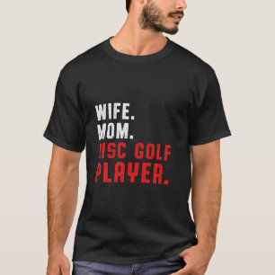 Disc Golf Player Flexible Golfer Funny Golfing T-Shirt