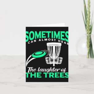Disc Golf Player Frisbee Golf I Can Almost Hear Th Card