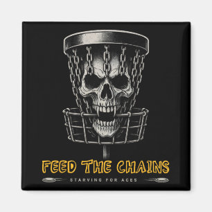 Disc Golf Player - Funny Feed The Chains Magnet