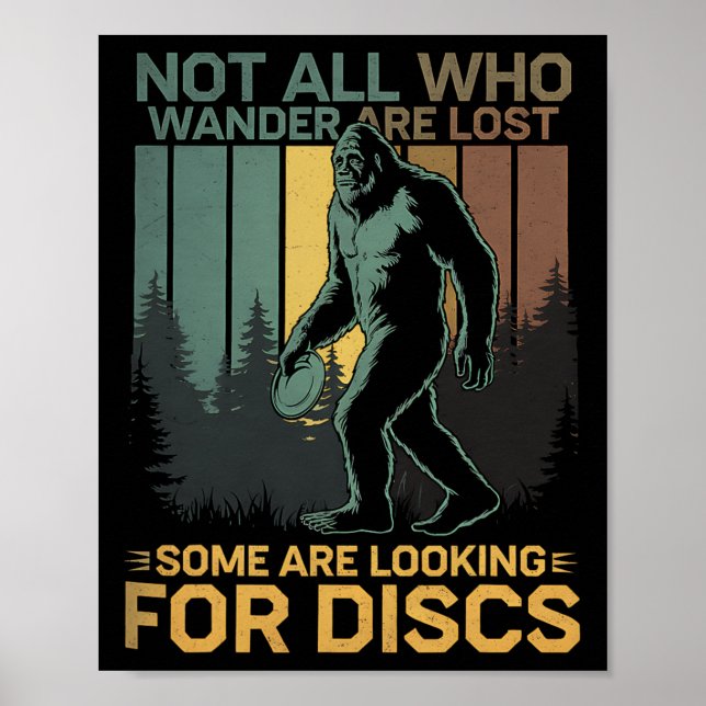 Disc Golf Sasquatch Bigfoot Disc Golfer Funny Disc Poster (Front)