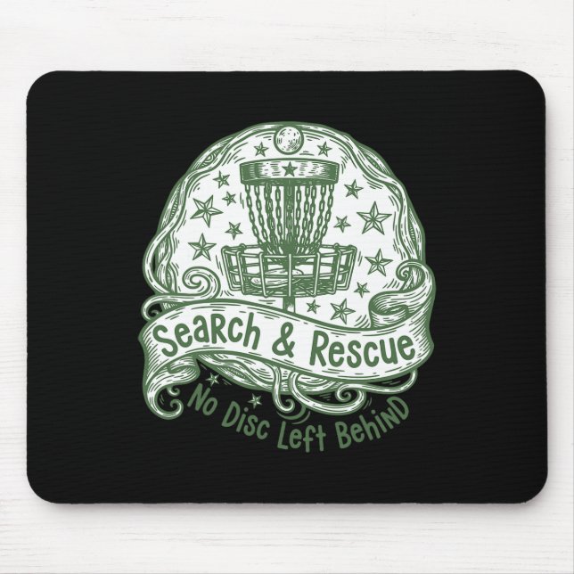 Disc Golf Search And Rescue No Disc Left Behind _2 Mouse Pad (Front)