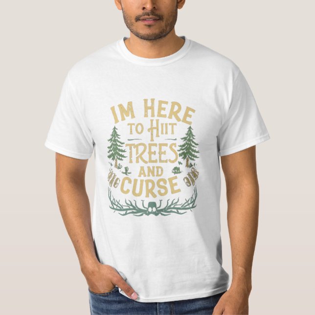 Disc Golf Shirt Funny Hit Trees and Curse Retro  (Front)