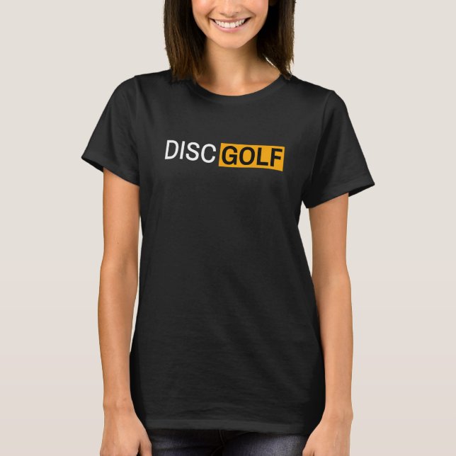 Disc Golf Sports Ironic Disc Golf T-Shirt (Front)