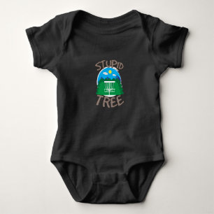 Disc Golf - Stupid Tree Baby Bodysuit