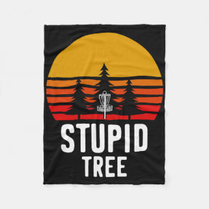 Disc Golf Stupid Tree Funny Frisbee Sport  Fleece Blanket