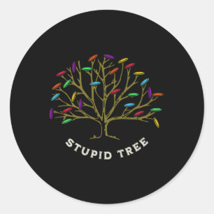 Disc Golf - Stupid Tree Funny Sarastic  Classic Round Sticker