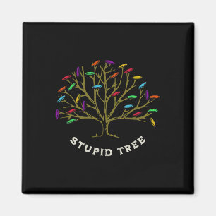 Disc Golf - Stupid Tree Funny Sarastic Magnet