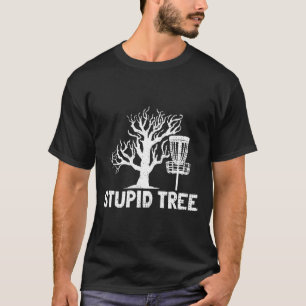 Disc Golf Stupid Tree Noun Dictionary Gifts Midran T-Shirt