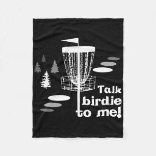 Disc Golf-talk Birdie To Me , Frolf Disc Golf Tee Fleece Blanket