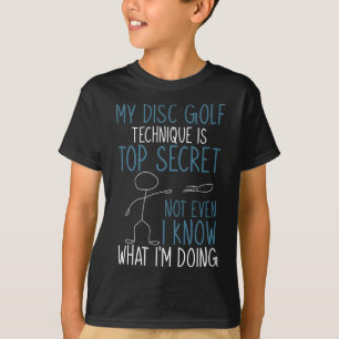 Disc Golf Technique Is Top Secret Funny Disc Golfe