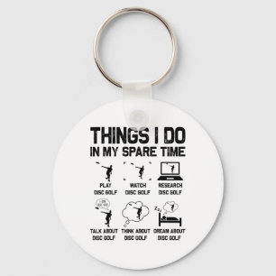 Disc Golf Things I Do In My Spare Time Golfer Men Key Ring