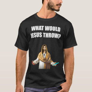 Disc Golf What Would Jesus Throw Frisbee Golfing T-Shirt