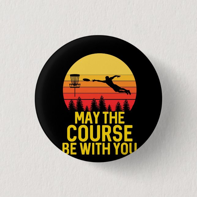 Disc Golf With You 3 Cm Round Badge (Front)