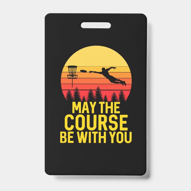 Disc Golf With You ID Badge (Front)