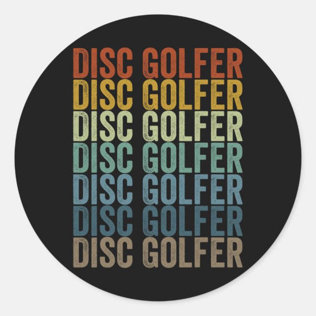 Disc Golfer Disc Golf Disc Golfing  Classic Round Sticker (Front)