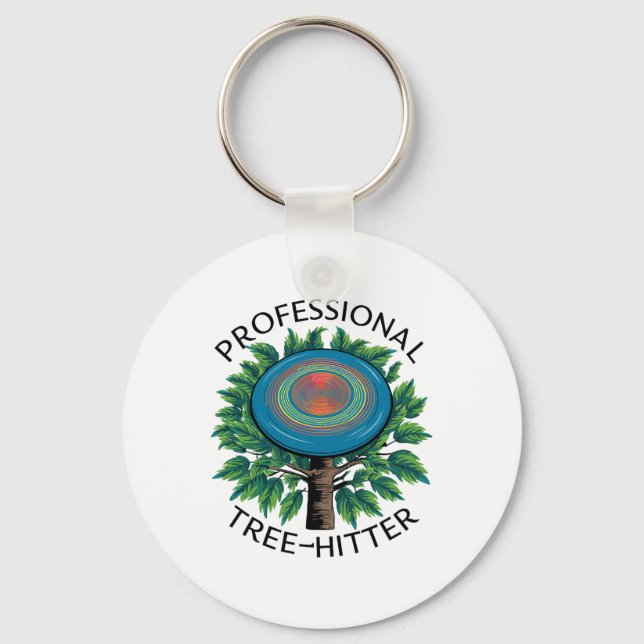 Disc Golfer Professional Tree-hitter, Funny Disc G Key Ring (Front)