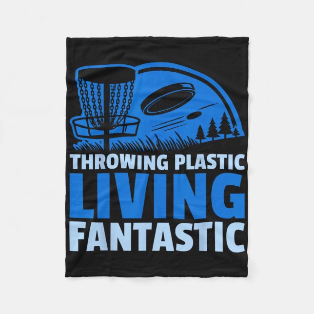 Disc Golfer Throwing Plastic Living Fantastic Disc Fleece Blanket (Front)