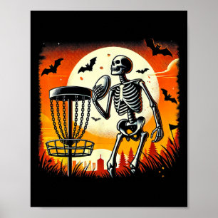 Disc Golfing Skeleton Halloween Disc Golf For Squa Poster
