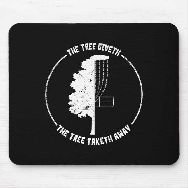 Discing Golf Funny Disc Sports Tree Icon Art Sayin Mouse Pad (Front)