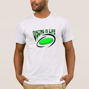 Discing is Life, Disc Golf  T-Shirt