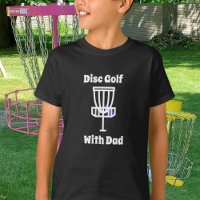 Discing with Daddy Disc Golf T-Shirt