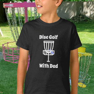 Discing with Daddy Disc Golf   T-Shirt