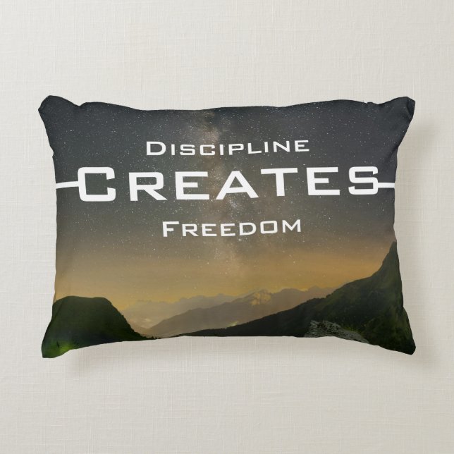Discipline Creates Freedom – Accent Pillow (Front)
