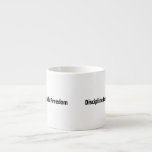 Discipline Equals Freedom Minimalist Typewriter  Espresso Cup<br><div class="desc">A concentrated dose of reality. Minimalist typewriter typography on a premium ceramic espresso cup for your high-intensity work sessions.</div>
