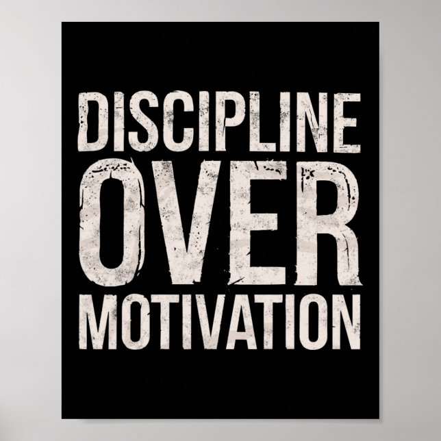 Discipline Over Motivation Gym Workout Tee Weightl Poster (Front)